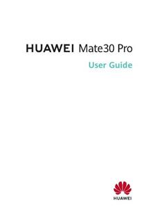 Huawei Mate 30 Pro manual. Smartphone Instructions.